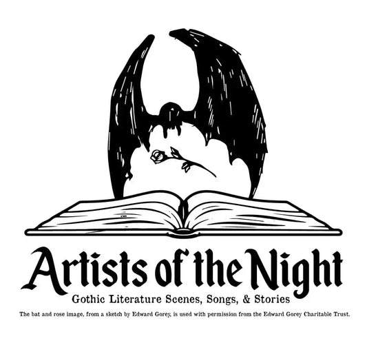 Edward Gorey bat and rose sketch above open book, Artists of the Night text, gothic style