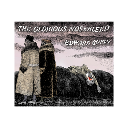 Edward Gorey book cover art with two figures in coats and a person with a nosebleed on bushes