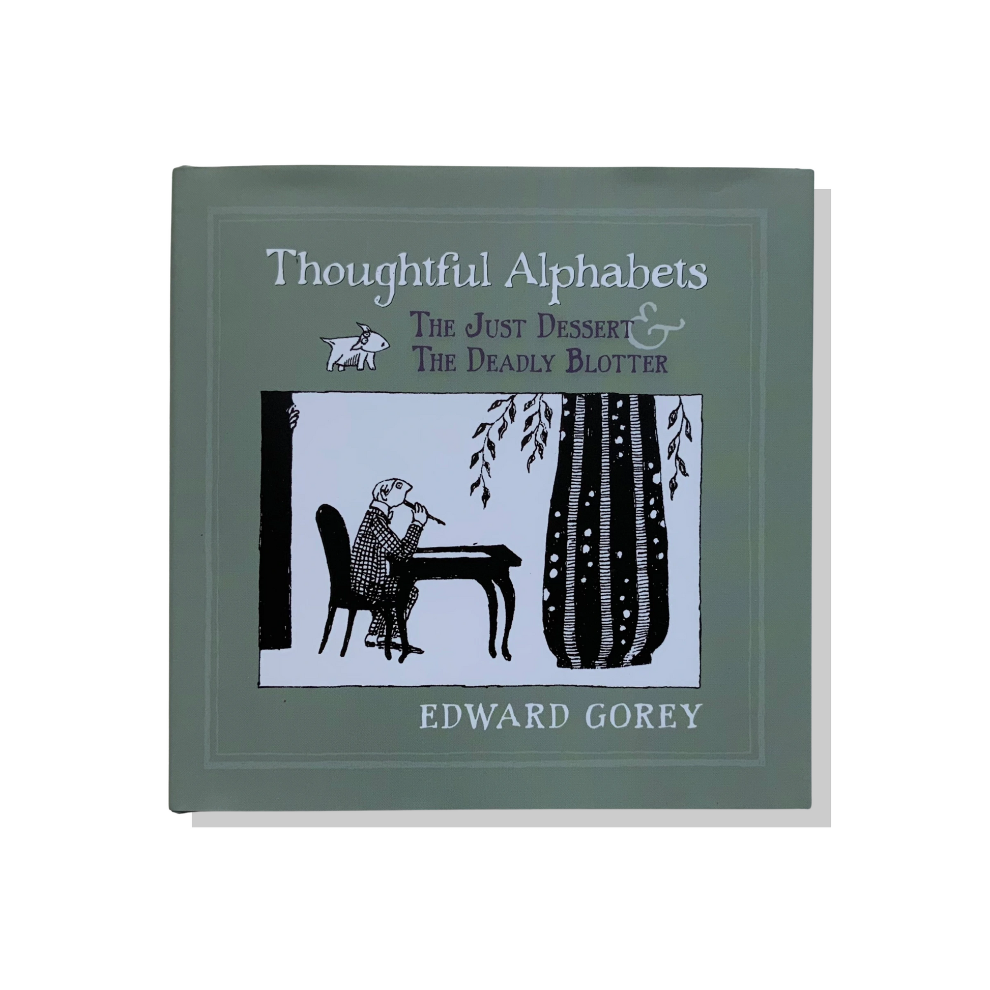Thoughtful Alphabets: The Just Dessert and the Deadly Blotter